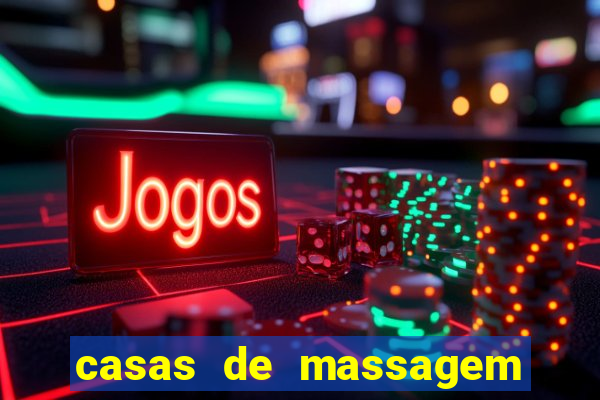 casas de massagem em porto alegre